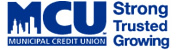 MCU MUNICIPAL CREDIT UNION